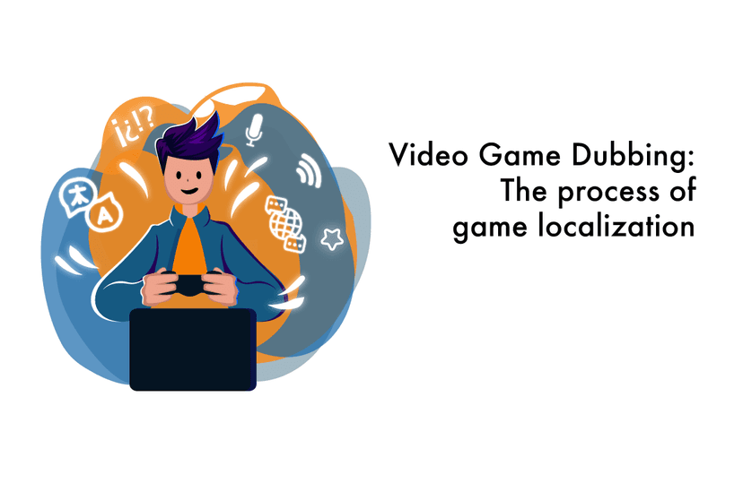 Dubbing Video Games: What’s is Game localization?